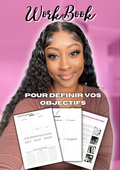 WORKBOOK: Pour définir vos objectifs